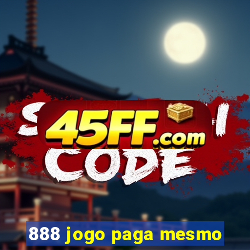 888 jogo paga mesmo